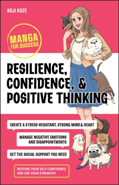 Resilience Confidence and Positive Thinking