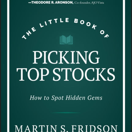 The Little Book of Picking Top Stocks: How to Spot Hidden Gems