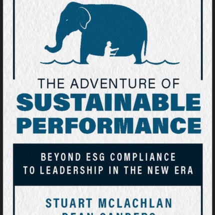 The Adventure of Sustainable Performance