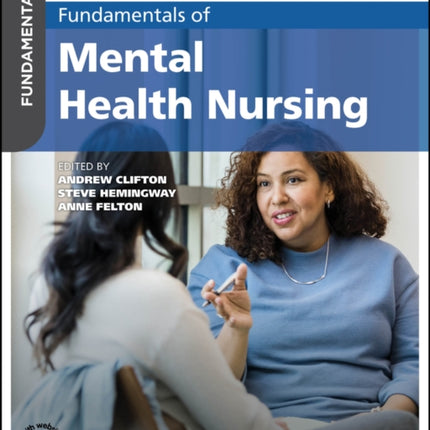 Fundamentals of Mental Health Nursing 2nd Edition