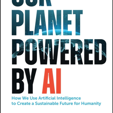 Our Planet Powered by AI