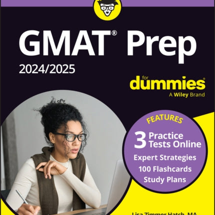 GMAT Prep 2024/2025 For Dummies with Online Practice (GMAT Focus Edition)