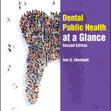 Dental Public Health at a Glance