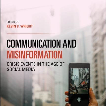 Communication and Misinformation Crisis Events in