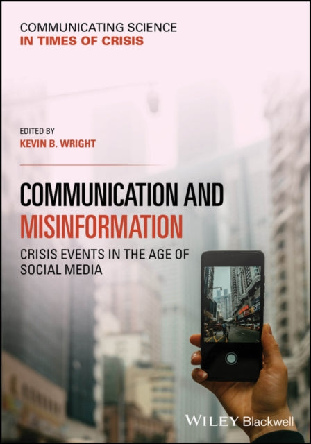 Communication and Misinformation Crisis Events in