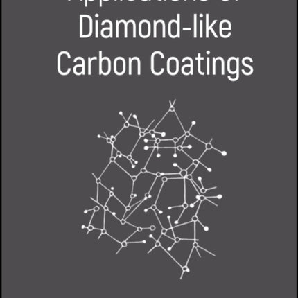 Applications of Diamondlike Carbon Coatings