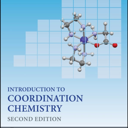 Introduction to Coordination Chemistry 2e
