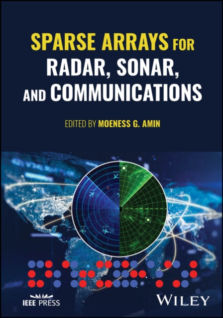 Sparse Arrays for Radar Sonar and Communications