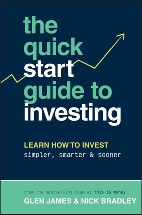 The QuickStart Guide to Investing