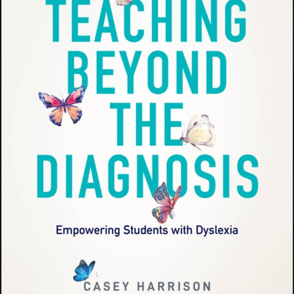Teaching Beyond the Diagnosis