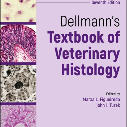 Dellmanns Textbook of Veterinary Histology Seven