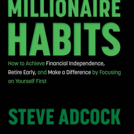 Millionaire Habits