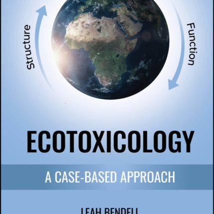Ecotoxicology A Casebased Approach