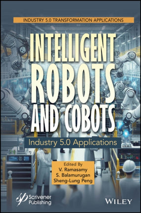 Intelligent Robots and Cobots  Industry 5.0