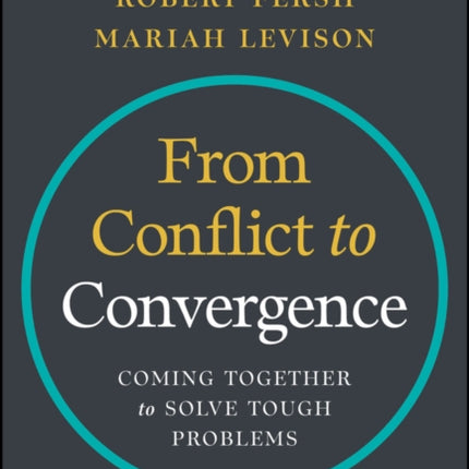 From Conflict to Convergence