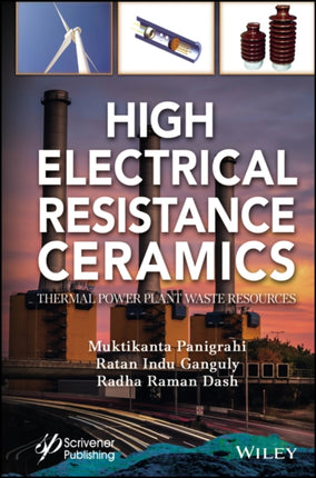 High Electrical Resistance Ceramics: Thermal Power Plant Waste Resources