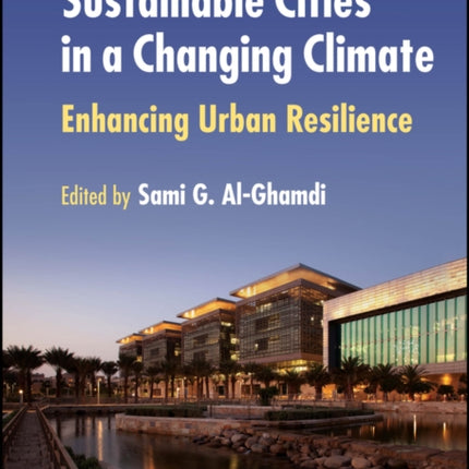 Sustainable Cities in a Changing Climate