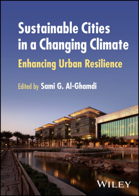 Sustainable Cities in a Changing Climate