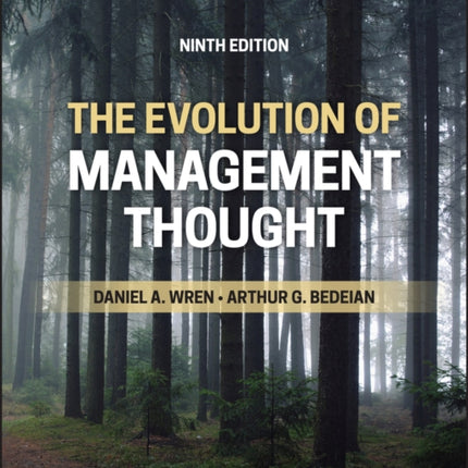 The Evolution of Management Thought