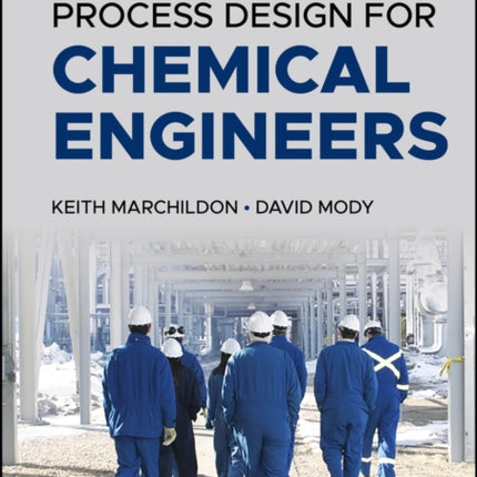 Practical Process Design for Chemical Engineers