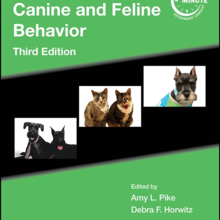 Blackwells FiveMinute Veterinary Consult Clinica l Companion Canine and Feline Behavior Third Edi tion Paper
