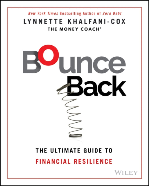 Bounce Back: The Ultimate Guide to Financial Resilience