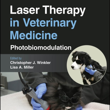 Laser Therapy in Veterinary Medicine
