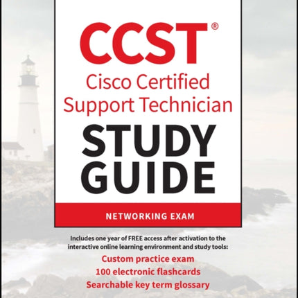 CCST Cisco Certified Support Technician Study Guide: Networking Exam