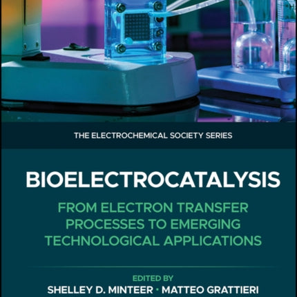 Bioelectrocatalysis From Electron Transfer Proces ses to Emerging Technological Applications