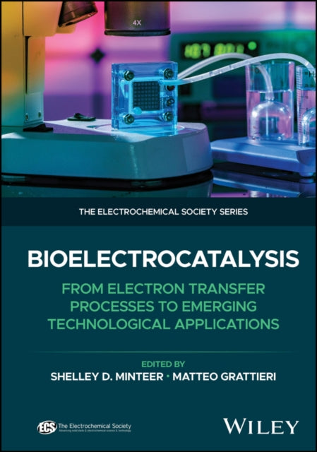 Bioelectrocatalysis From Electron Transfer Proces ses to Emerging Technological Applications