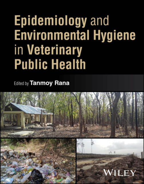Epidemiology and Environmental Hygiene in