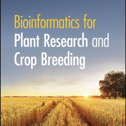 Bioinformatics for Plant Research and Crop