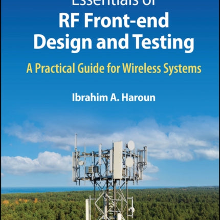 Essentials of RF Frontend Design and Testing