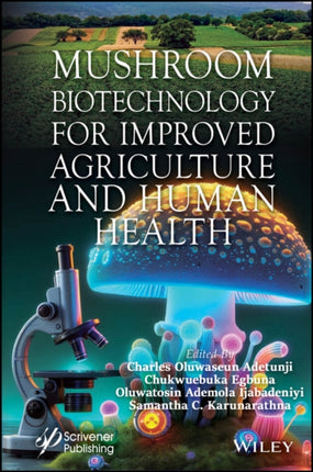 Mushroom Biotechnology for Improved Agriculture