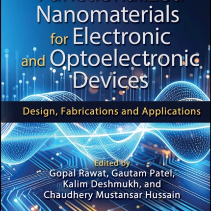 Functionalized Nanomaterials for Electronic and