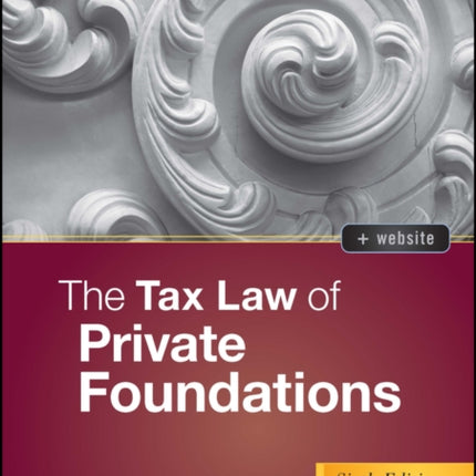 The Tax Law of Private Foundations