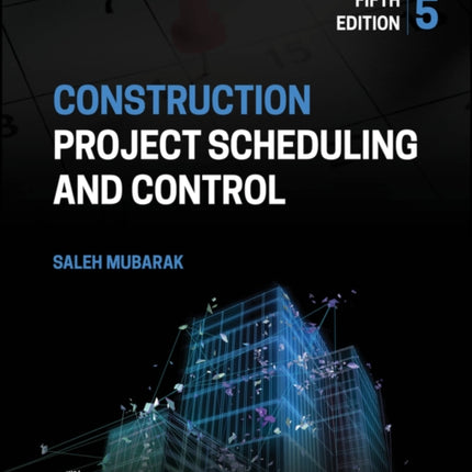 Construction Project Scheduling and Control