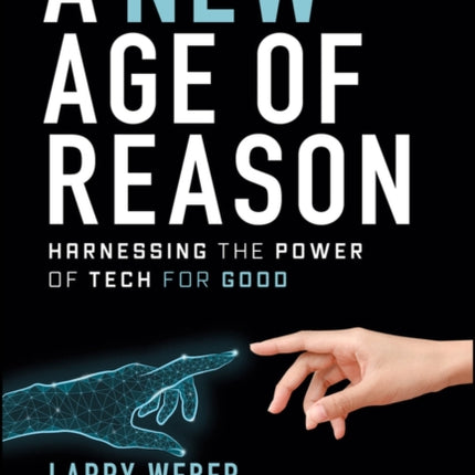 A New Age of Reason