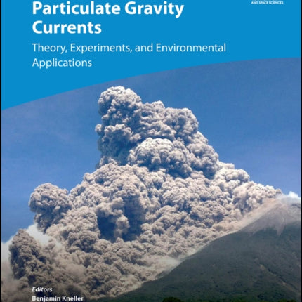 Particulate Gravity Currents in the Environment