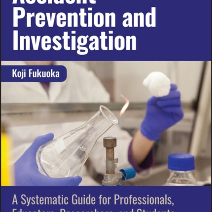 Accident Prevention and Investigation
