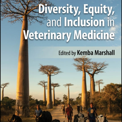 Diversity Equity and Inclusion in Veterinary Med