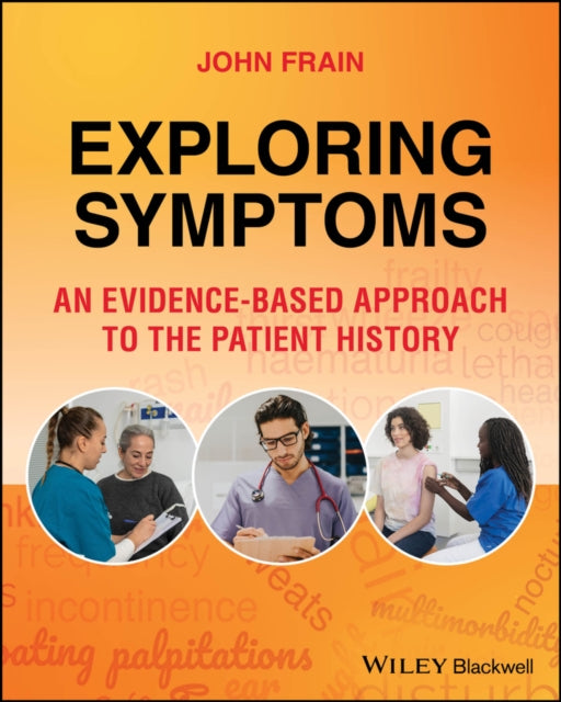 Exploring Symptoms  an evidencebased approach to
