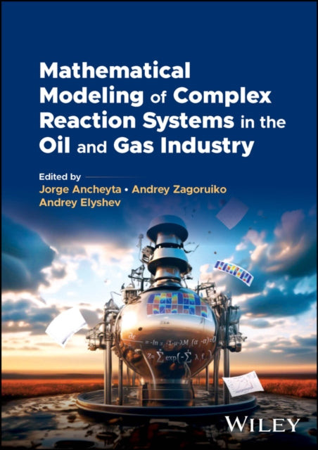 Mathematical Modeling of Complex Reaction Systems