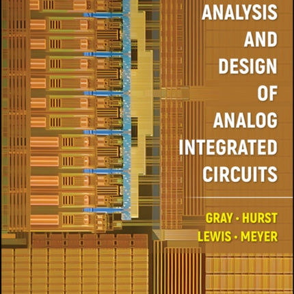 Analysis and Design of Analog Integrated Circuits