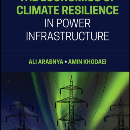 The Economics of Climate Resilience in Power