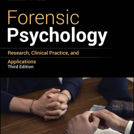 Forensic Psychology 3rd Edition