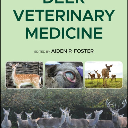 Deer Veterinary Medicine