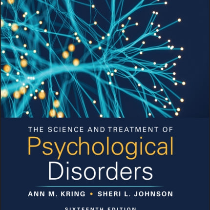 The Science and Treatment of Psychological