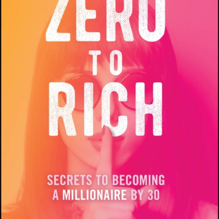 Zero to Rich