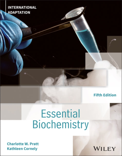 Essential Biochemistry International Adaptation